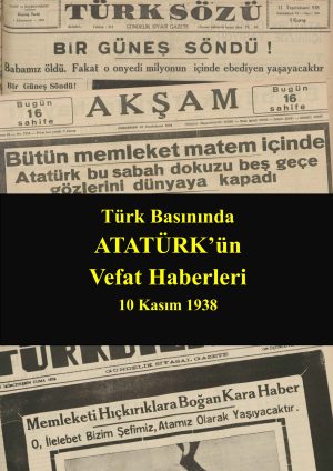 Atatürk'ün Vefat Haberleri