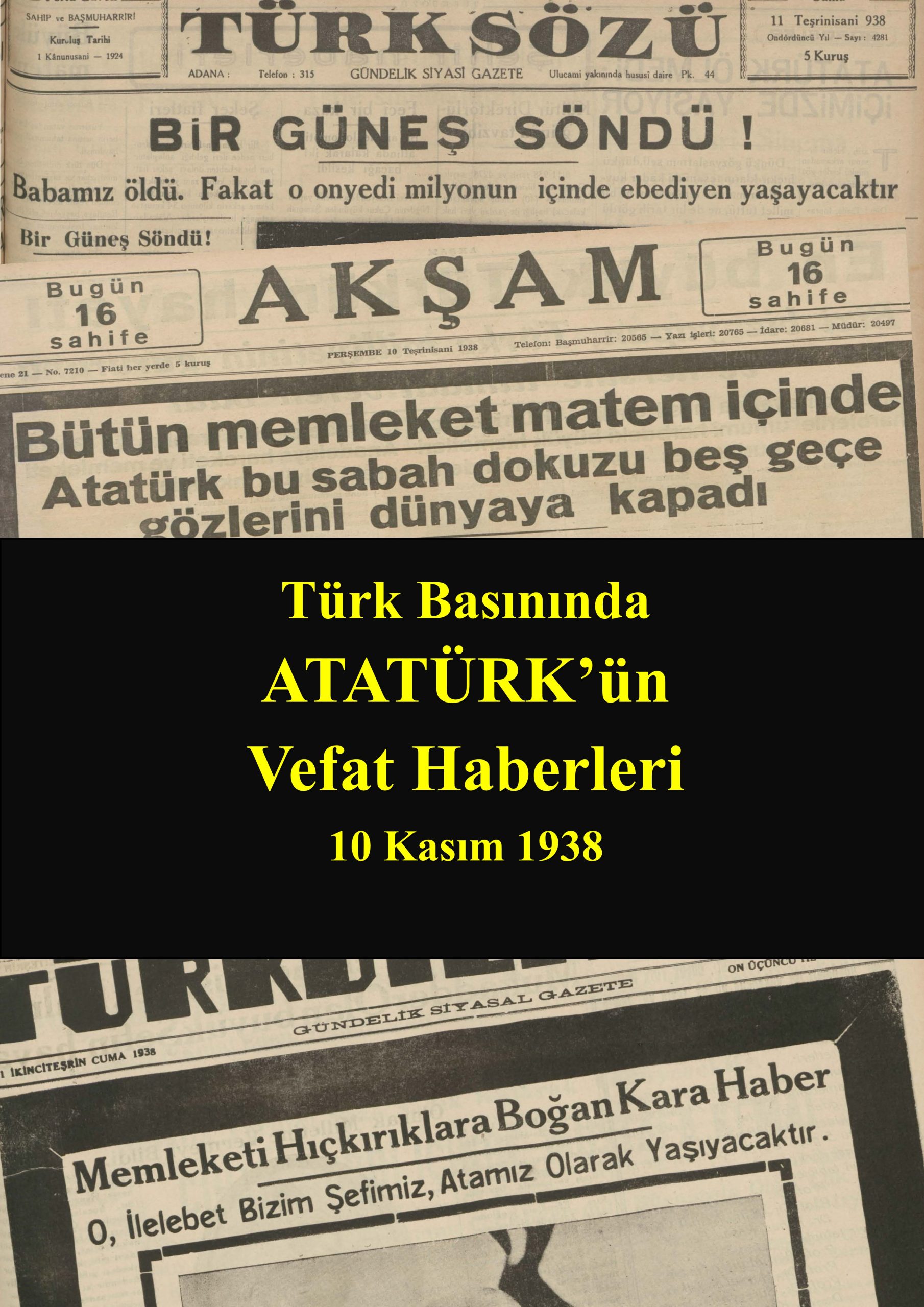 Atatürk'ün Vefat Haberleri