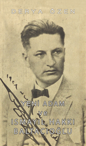İSMAYIL HAKKI BALTACIOĞLU