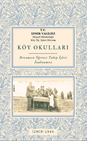 Köy Okulları Devamsızlık İşleri