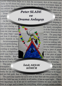 PETER SLADE VE DRAMA ANLAYIŞI