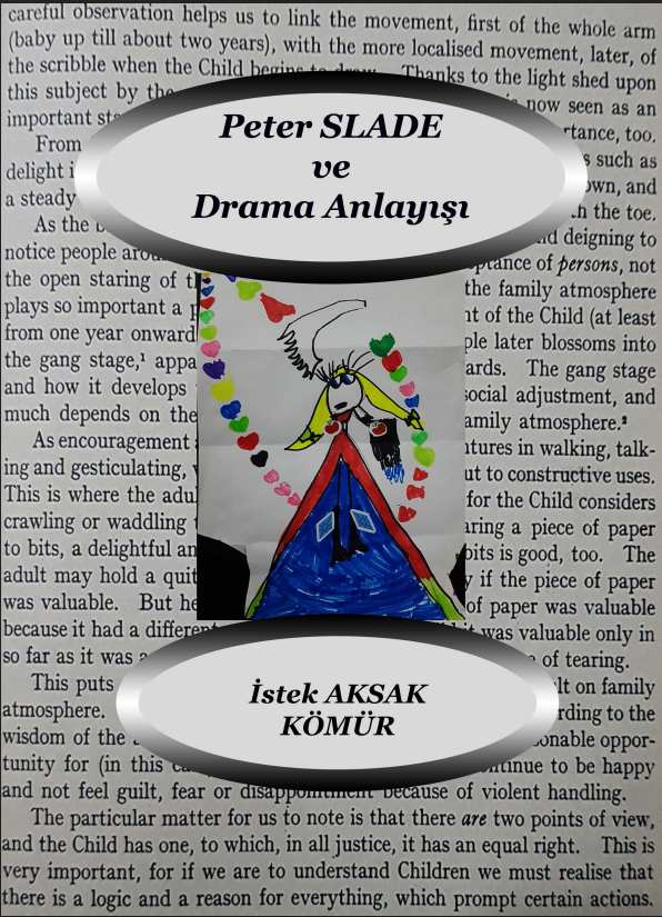 PETER SLADE VE DRAMA ANLAYIŞI