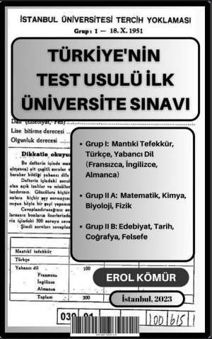 Türkiye'nin Test Usulü İlk Üniversite Sınavı