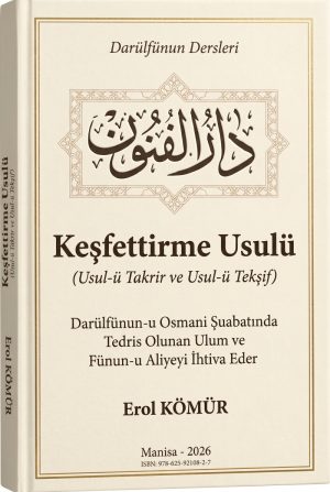 Darülfünun Dersleri - Keşfettirme Usulü